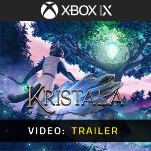 Kristala Xbox Series - Trailer