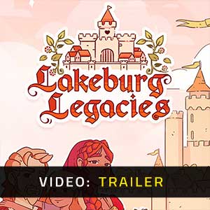 Lakeburg Legacies Video Trailer