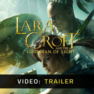 Lara Croft and the Guardian of Light - Trailer