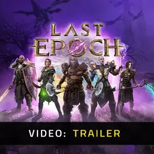 Last Epoch Video Trailer