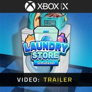 Laundry Store Simulator Xbox Series - Video Trailer