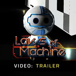 Laws of Machine - Video Trailer