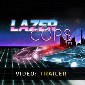 Lazer Cops - Trailer
