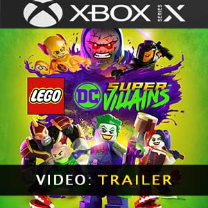 LEGO DC Super-Villains Xbox Series X Video Trailer
