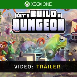 Let’s Build a Dungeon Xbox One - Trailer