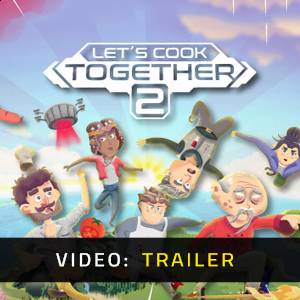 Let's Cook Together 2 - Trailer
