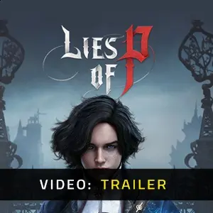 Lies Of P Video Trailer