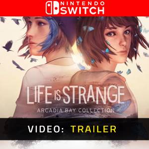 Life is Strange Arcadia Bay Collection Nintendo Switch Video Trailer