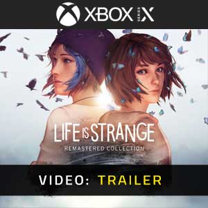ife is Strange Remastered Collection Xbox Series X Video Trailer