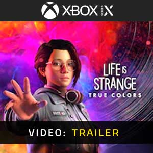 Life is Strange True Colors XBox Series X Video Trailer
