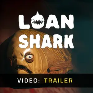 Loan Shark - Video Trailer
