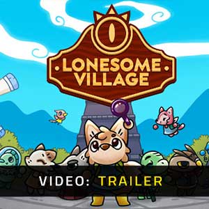 Lonesome Village - Video Trailer
