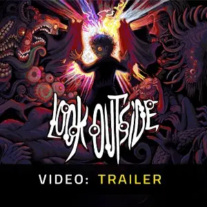 Look Outside - Trailer