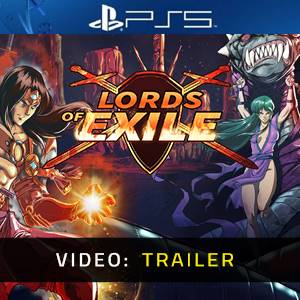 Lords of Exile PS5- Video Trailer