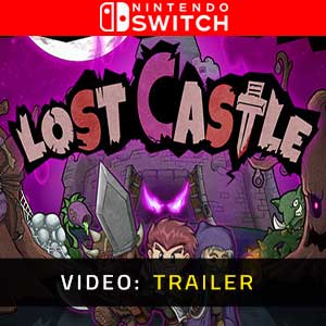 Lost Castle Switch Trailer Video