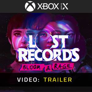 Lost Records Bloom & Rage Xbox Series - Video Trailer