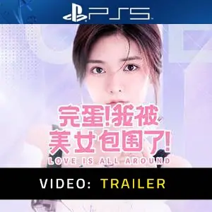 Love Is All Around - Trailer