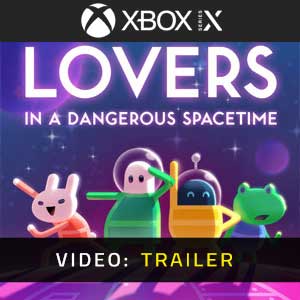 Lovers in a Dangerous Spacetime Xbox Series- Video Trailer