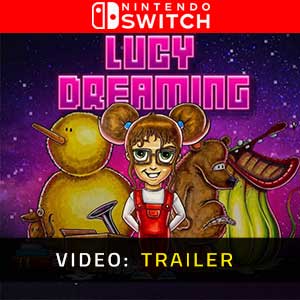 Lucy Dreaming - Video Trailer