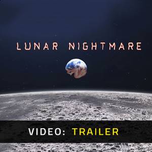 Lunar Nightmare - Video Trailer