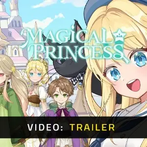 Magical Princess - Trailer