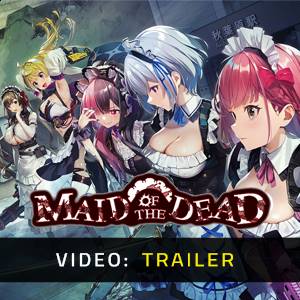 Maid of the Dead - Video Trailer