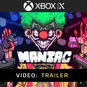 Maniac Xbox Series - Video Trailer