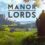 Manor Lords: Secure Your Copy of Most Wishlisted Game on Steam