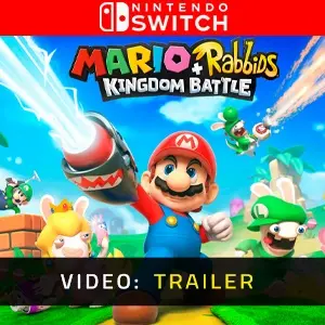 Mario + Rabbids Kingdom Battle Nintendo Switch - Trailer