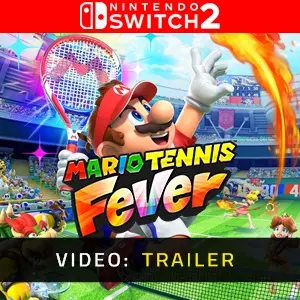 Mario Tennis Fever Nintendo Switch 2 - Video Trailer