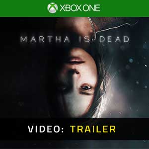 Martha is Dead Xbox One Video Trailer