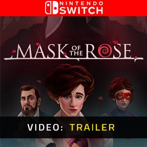 Mask of the Rose Nintendo Switch - Trailer