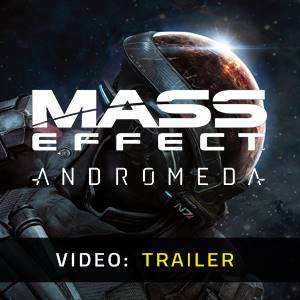 Mass Effect Andromeda - Trailer
