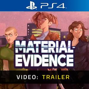 Material Evidence PS4 – Trailer