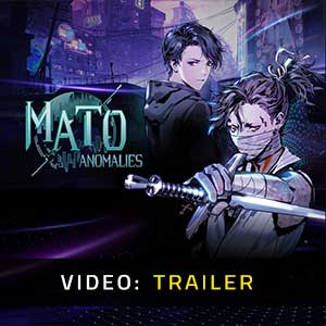 Mato Anomalies - Video Trailer