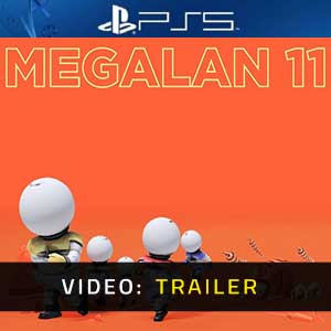 MEGALAN 11 PS5- Video Trailer