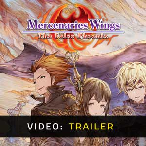 Mercenaries Wings The False Phoenix - Video Trailer
