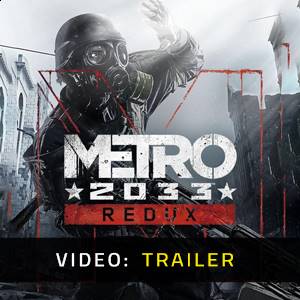 Metro 2033 Redux - Trailer