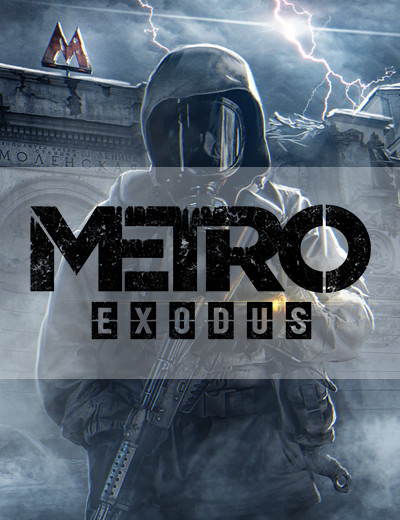 Metro Exodus will have Massive Maps and More Sandbox Gameplay