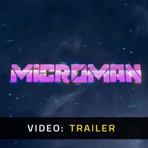 MicroMan Video Trailer