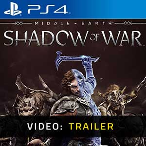 Middle-Earth Shadow of War PS4 - Video Trailer