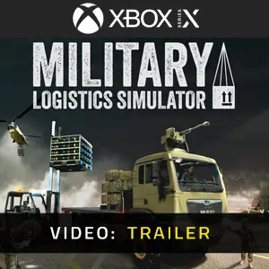 Military Logistics Simulator Xbox Series - Video Trailer