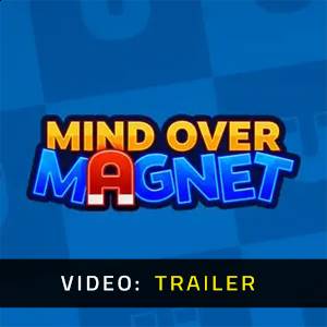 Mind Over Magnet - Video Trailer