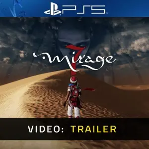 Mirage 7 PS5 – Trailer