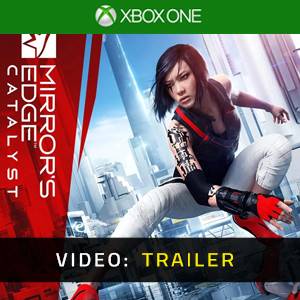Mirror's Edge Catalyst Xbox One - Trailer