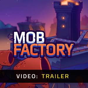 Mob Factory - Trailer