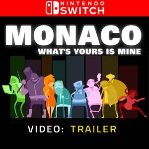 Monaco Whats Yours is Mine Nintendo Switch Video Trailer