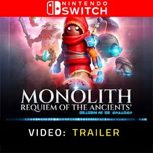 Monolith Requiem of the Ancients Nintendo Switch Video Trailer