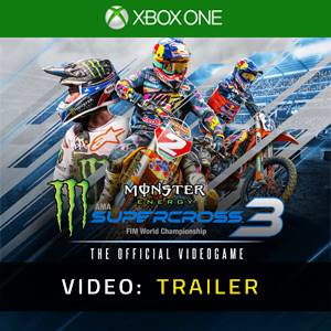 Monster Energy Supercross The Official Videogame 3 Video Trailer