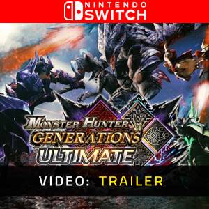 Monster Hunter Generations Ultimate Nintendo Switch - Trailer
